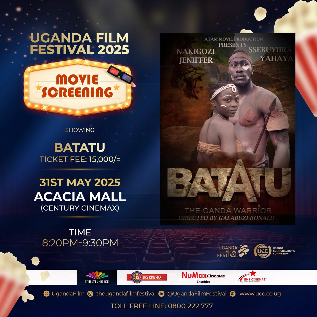 The Charity Guy 🇺🇬 (@roxie_ug) on Twitter photo Unlike other cinemas, <a href="/CinemaxUg/">Century Cinemax Uganda</a> Acacia Mall will be screening two #UFF2025 nominated films today!
In other words, you can arrive at 7:00 PM and enjoy back-to-back screenings until 9:30 PM.🍿
🎥 BATTLE FOR EARTH
🎥 BATATU
Don’t miss.
#LocalStoriesGlobalimpact Unlike other cinemas, <a href="/CinemaxUg/">Century Cinemax Uganda</a> Acacia Mall will be screening two #UFF2025 nominated films today!
In other words, you can arrive at 7:00 PM and enjoy back-to-back screenings until 9:30 PM.🍿
🎥 BATTLE FOR EARTH
🎥 BATATU
Don’t miss.
#LocalStoriesGlobalimpact