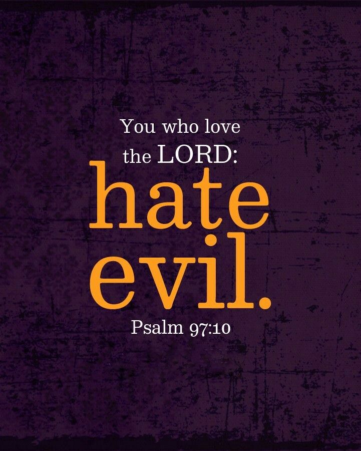 Psalm 97:10