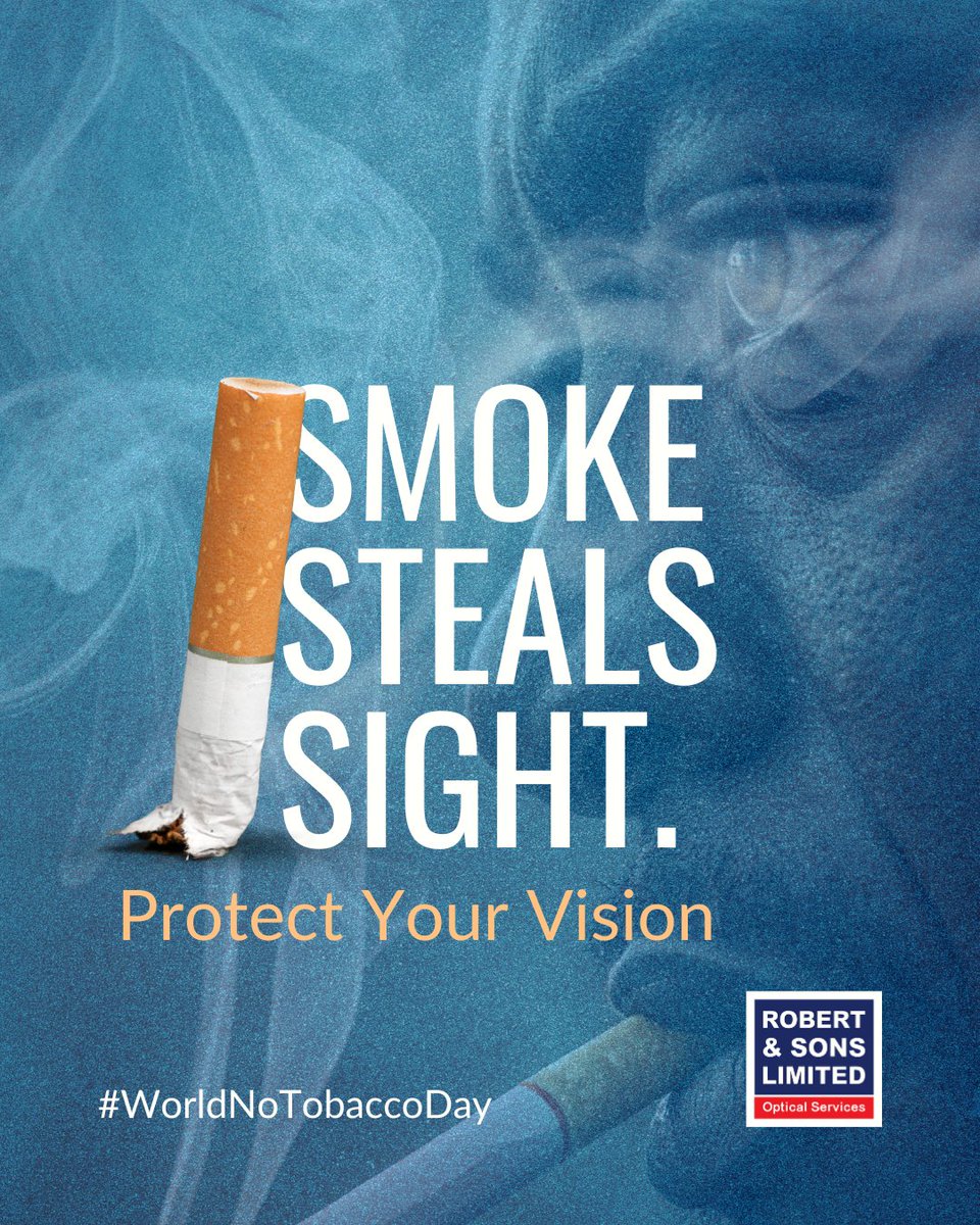 Robertnsonsltd's tweet image. This World No Tobacco Day, remember smoking harms your eyes. 👁️💡

👉 Schedule your comprehensive eye exam today and let us assess your eye health.

📍 Nationwide | ☎️ 050 151 9111

#WorldNoTobaccoDay #EyeHealthAwareness #RobertAndSons #ClearVision2025 #SeeingIsBelieving