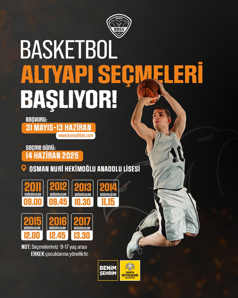 🏀 GENÇ YETENEKLERİMİZİ YETİŞTİRİYORUZ!🏀
Konya Büyükşehir Belediyesi BBSK altyapı takımlarımızın yeni yeteneklerini arıyoruz!

📅 Başvuru Tarihleri:
31 Mayıs – 13 Haziran 2025
💻 Başvuru: konyabbsk.com

📍 Seçme Günü:
14 Haziran 2025
🗺️ Yer: Osman Nuri Hekimoğlu