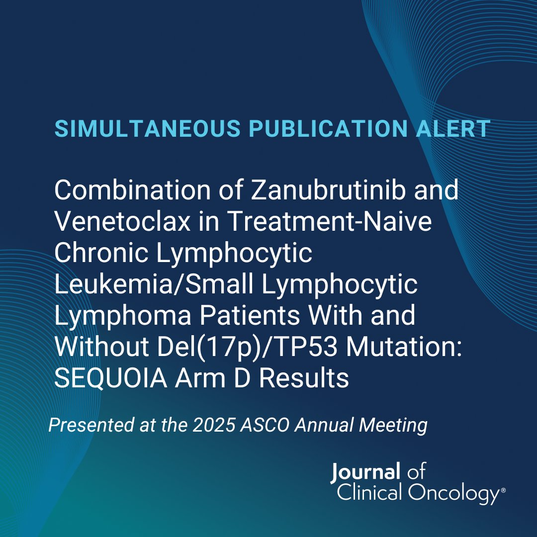 Journal of Clinical Oncology (@jco_asco) on Twitter photo โผ๏ธ #ASCO25 simultaneous publication by <a href="/mshadman/">Mazyar Shadman, MD MPH</a> et al:โฏ
Zanubrutinib and Venetoclax for Patients With Treatment-Naรฏve Chronic Lymphocytic Leukemia/Small Lymphocytic Lymphoma With and Without Del(17p)/TP53 Mutation: SEQUOIA Arm D Results: brnw.ch/21wT3Ph โผ๏ธ #ASCO25 simultaneous publication by <a href="/mshadman/">Mazyar Shadman, MD MPH</a> et al:โฏ
Zanubrutinib and Venetoclax for Patients With Treatment-Naรฏve Chronic Lymphocytic Leukemia/Small Lymphocytic Lymphoma With and Without Del(17p)/TP53 Mutation: SEQUOIA Arm D Results: brnw.ch/21wT3Ph