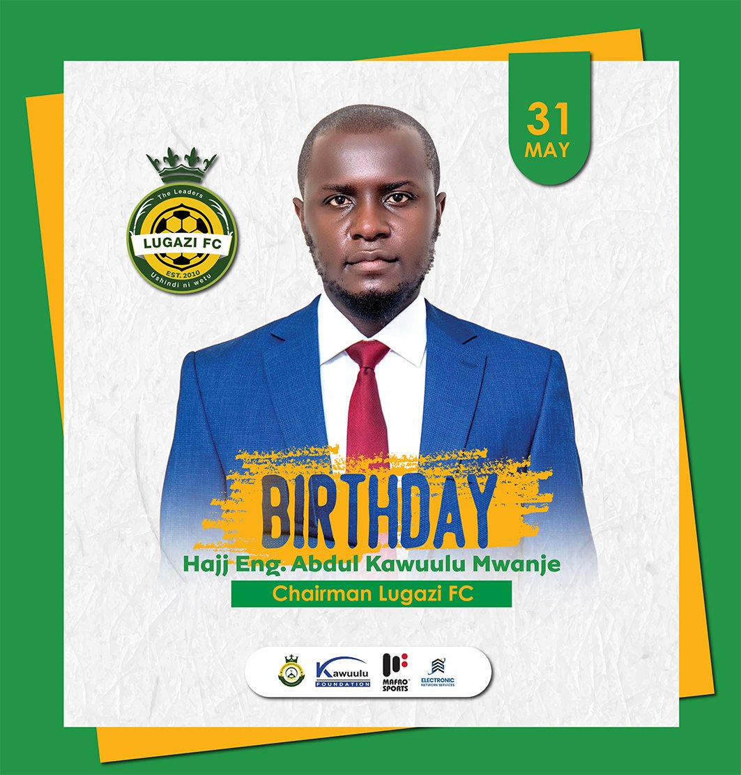 Happy birthday to a true visionary and dedicated leader! Your guidance is truly inspirational and such a blessing! 

Chairman Abdul Kawuulu Mwanje, may you have the wonderful birthday you deserve