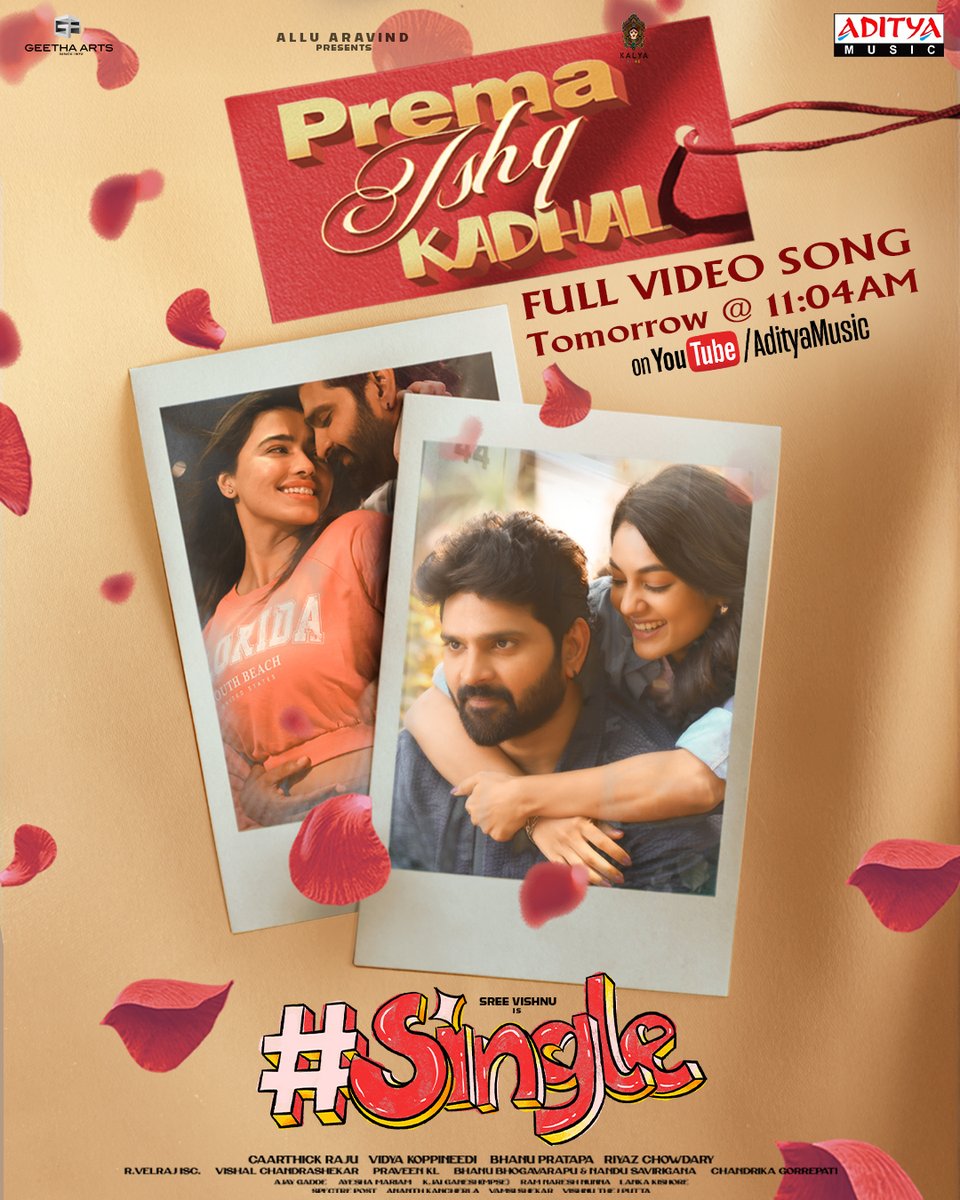 Aditya Music (@adityamusic) on Twitter photo A song where love sings and magic flows…
#PremaIshqKadhal full video from #Single drops tomorrow at 11:04 AM!
A <a href="/Composer_Vishal/">Vishal Chandrashekhar</a> Musical 🎼
#SingleMovie <a href="/sreevishnuoffl/">Sree Vishnu</a> <a href="/TheKetikaSharma/">Ketika Sharma</a> <a href="/i__ivana_/">Ivana</a> #AlluAravind <a href="/caarthickraju/">Caarthick Raju</a> #VidyaKoppineedi <a href="/TheBunnyVas/">Bunny Vas</a> <a href="/vennelakishore/">vennela kishore</a> A song where love sings and magic flows…
#PremaIshqKadhal full video from #Single drops tomorrow at 11:04 AM!
A <a href="/Composer_Vishal/">Vishal Chandrashekhar</a> Musical 🎼
#SingleMovie <a href="/sreevishnuoffl/">Sree Vishnu</a> <a href="/TheKetikaSharma/">Ketika Sharma</a> <a href="/i__ivana_/">Ivana</a> #AlluAravind <a href="/caarthickraju/">Caarthick Raju</a> #VidyaKoppineedi <a href="/TheBunnyVas/">Bunny Vas</a> <a href="/vennelakishore/">vennela kishore</a>