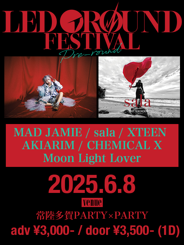 xteen_official's tweet photo. NEXT #XTEEN #茨城 2DAYS🔥🔥
LED GROUND FESTIVAL #PreRound
常陸多賀PARTY×PARTY
6月7日(土) DAY1
https://t.co/tCBqOOSExD
6月8日(日) DAY2
https://t.co/sDlZVovJIS
with MAD JAMIE / sala / and more https://t.co/vvXdhByQC8
