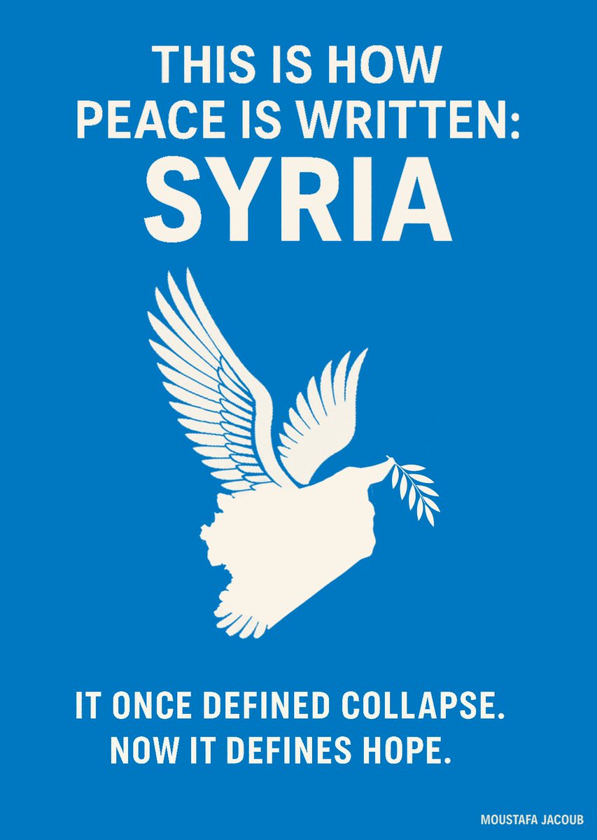 هكذا يُكتب السلام اليوم: سوريا..
كانت ذات يوم مرادفاً للخراب..
و اليوم أصبحت عنواناً للأمل!
