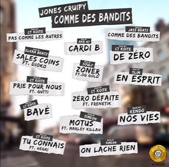 16x16FR's tweet photo. #TRACKLIST : Découvre la tracklist du projet "Comme des bandits" de Jones Cruipy à paraître le 20 Juin !
Feats : @Frenetik_11 , @OgGold187 , @guttirockstar , #Hegri , #Dioko &amp; @MKmarleyKillah 
@CruipyJones https://t.co/ufWg0CIF1l