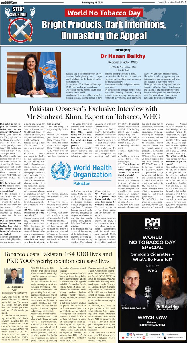 Abdullah Gauhar Malik (@abdullaobserver) on Twitter photo It is my honour to present a special print and digital <a href="/pakobserver/">Pakistan Observer</a> report in collaboration with <a href="/WHOPakistan/">WHO Pakistan</a> and <a href="/UNinPak/">United Nations Pakistan - اقوام متحدہ پاکستان</a> on this ‘World No Tobacco Day’
Access the report below 👇
epaper.pakobserver.net/pages.php?stat…
#WorldNoTobaccoDay #Pakistan
<a href="/HananBalkhy/">HananBalkhyحنان بلخي</a> <a href="/WHO/">World Health Organization (WHO)</a> It is my honour to present a special print and digital <a href="/pakobserver/">Pakistan Observer</a> report in collaboration with <a href="/WHOPakistan/">WHO Pakistan</a> and <a href="/UNinPak/">United Nations Pakistan - اقوام متحدہ پاکستان</a> on this ‘World No Tobacco Day’
Access the report below 👇
epaper.pakobserver.net/pages.php?stat…
#WorldNoTobaccoDay #Pakistan
<a href="/HananBalkhy/">HananBalkhyحنان بلخي</a> <a href="/WHO/">World Health Organization (WHO)</a>