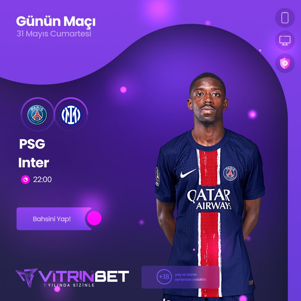 🏆 ŞAMPİYONLAR LİGİ FİNALİNE ÖZEL
⚽ PSG vs Inter
🎯 Skoru bil, 10.000₺ ödül havuzundan payını al!
🕙 Son Katılım: 21:30
🟣 Katılım sadece Telegram kanalımızdan 👉 t.me/vitrinbet
📢 Kaçırma, tahminini yap!
#Vitrinbet #ŞampiyonlarLigi #PSGInter #SkorTahmin