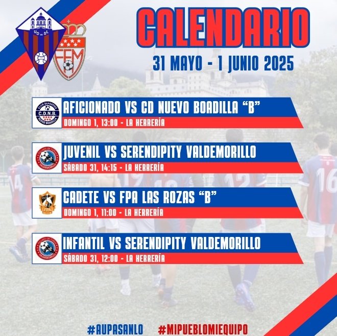 🏆CALENDARIO 3️⃣1️⃣  MAYO - 1️⃣ JUNIO

⚽ Últimos partidos oficiales de la temporada 2024-2025
⚠️ ATENCION: el equipo Aficionado modificada su horario de partido al domingo a las 13:00 horas

#aupasanlo 🔴🔵🔴
#MiPuebloMiEquipo