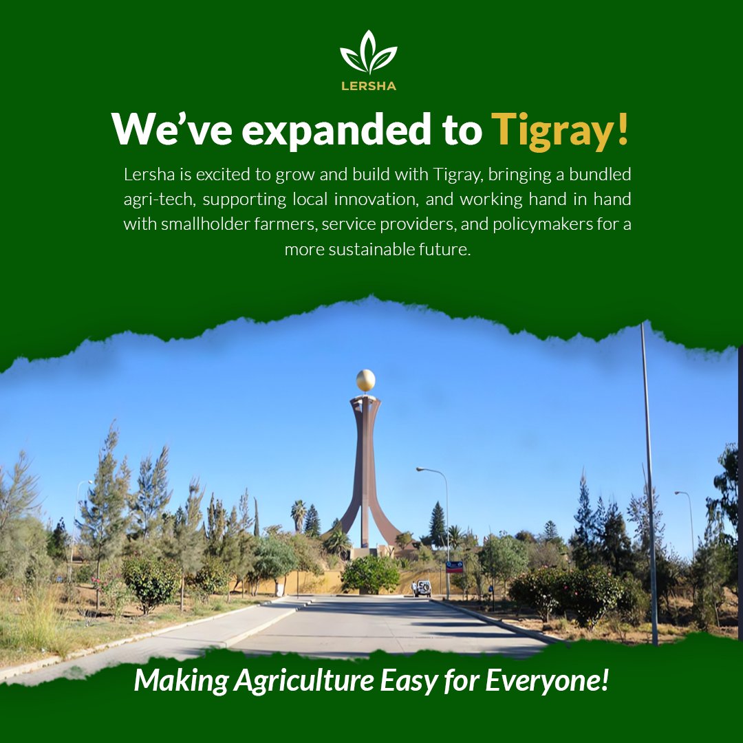 Lersha is now in Tigray! 🚀🌾 
We're excited to support smallholder farmers, innovators &amp; service providers with our bundled agri-tech solutions. Together, we’re building a sustainable, inclusive future. 
#Lersha #Agritech #Tigray #Ethiopia #Agriculture