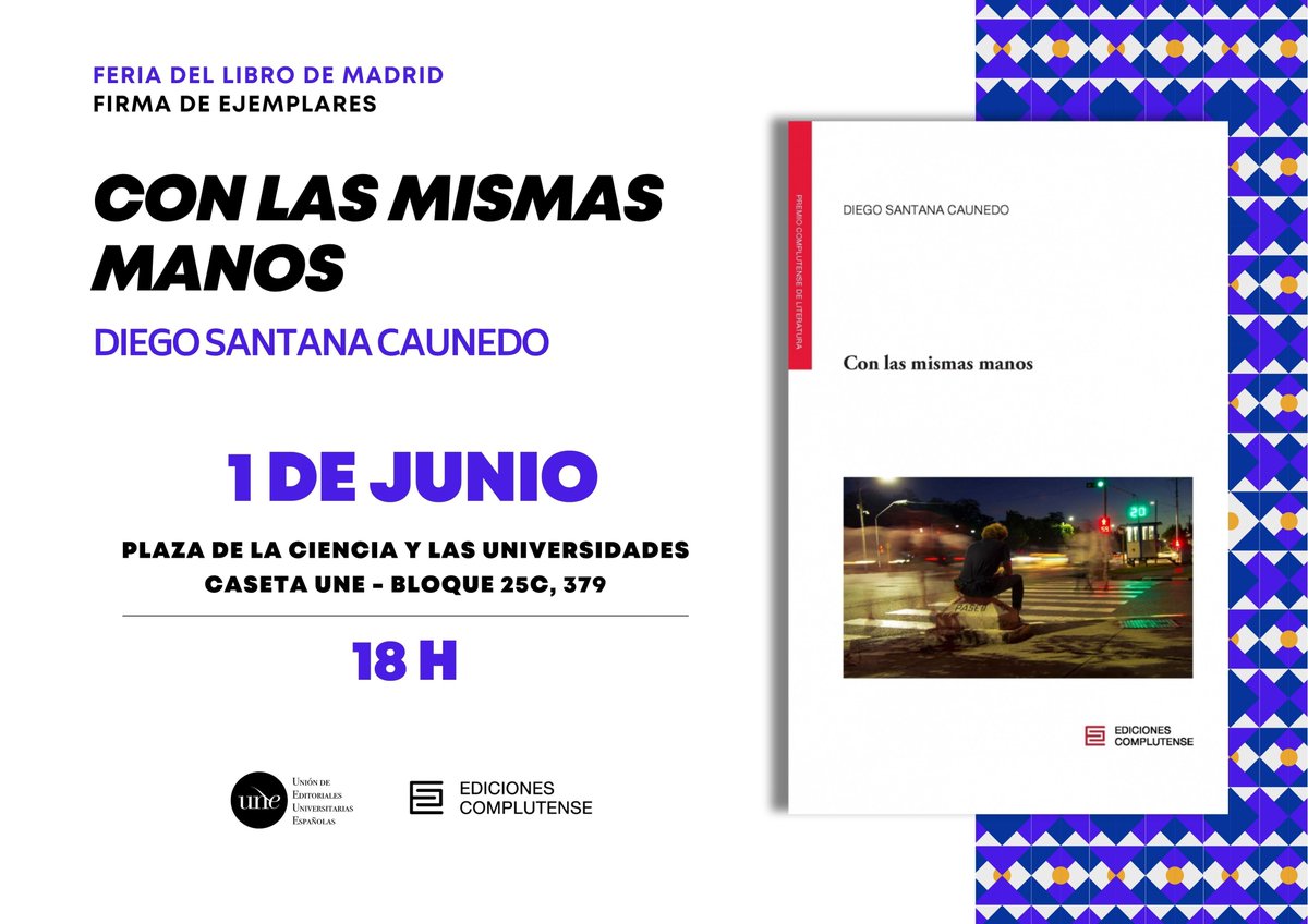 Un helado, un paseo por El Retiro, echar un vistazo a la caseta de la UNE y... ¡la firma del Premio Complutense de Literatura de narrativa, Diego Santana Caunedo! No pierdas la oportunidad de llevarte  «Con las mismas manos» firmado por su autor. ¡El domingo 1 a las 18h!