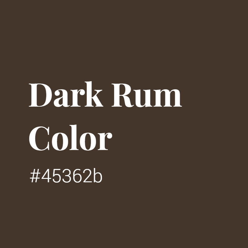 crispedge's tweet image. Dark Rum color #45362b A Warm Color with Brown hue! 
 Tag your work with #crispedge 
 crispedge.com/color/45362b/ 
 #WarmColor #WarmBrownColor #Brown #Browncolor #DarkRum #Dark #Rum #color #colorful #colorlove #colorname #colorinspiration