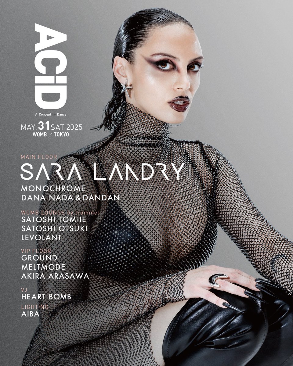 [今夜のタイムテーブル]
TECHNO
ハードテクノ界の新女王 <a href="/saralandrydj/">💫 SARA LANDRY 💫</a> 登場！1Fは、イギリスを拠点に世界的な活動を広げるメディアプラットフォームおよびオンライン・エレクトロニック・ミュージックマガジン <a href="/trommelmusic/">trommel</a> のコラボパーティー開催。

5/31(土) <a href="/acid_ofc/">ACiD</a> 
womb.co.jp/event/2025/05/…