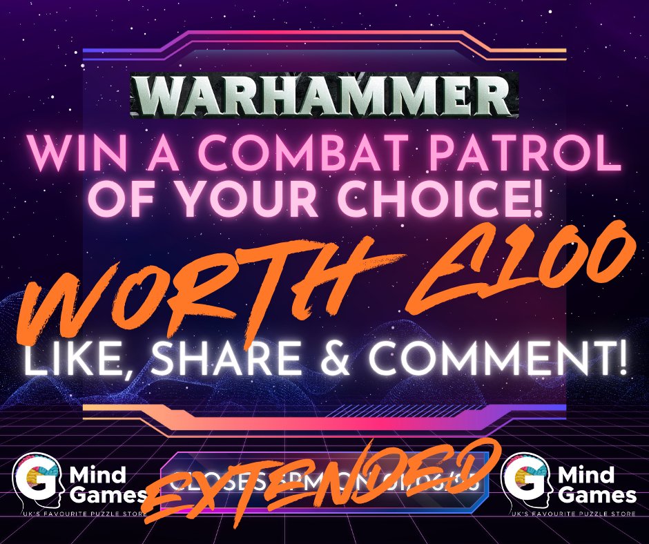We have Extended our Warhammer competition to win a combat patrol of your choice worth £100 - it will now run until 5pm on Monday 29th June - please like, share and comment done on the post at the top of our facebook page