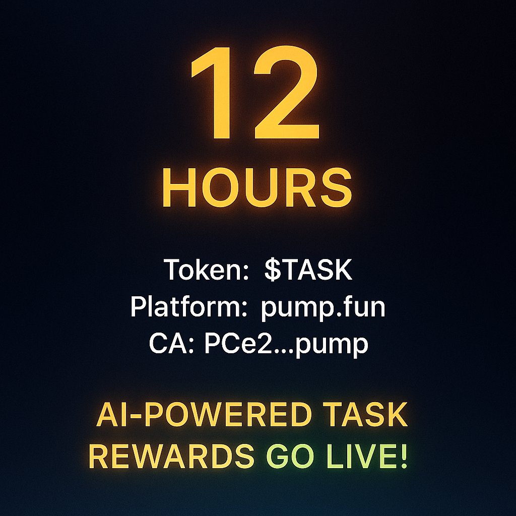 TaskFi_AI's tweet photo. โ 12 HOURS UNTIL $TASK LAUNCH!
The AI-powered task revolution begins SOON on @pumpdotfun!
๐น CA: PCe2cx14sK7atzv1kNzC3zeu1HQpdmyMDpSwkcopump
๐น Platform: https://t.co/XaBxLMWMBm
๐น Join TG: https://t.co/SFp5TLwi4k
Retweet & tag 3 friends who love #AI + #Crypto!
#TaskFi #Memecoin #PumpFun"