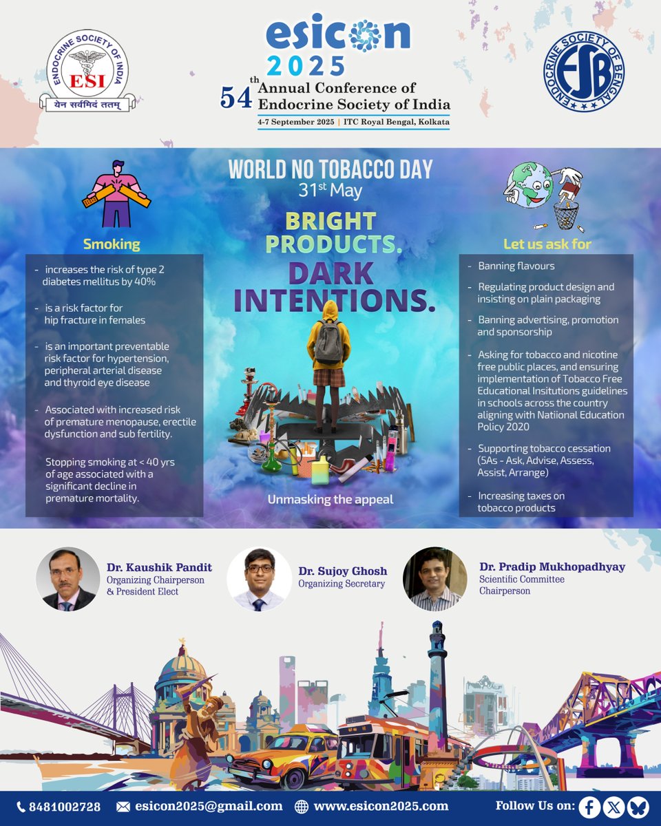ESICON2025's tweet photo. #ESICON2025 ��� World No Tobacco Day | May 31
Bright products.Dark intentions.

Unmasking the Appeal. Save a Generation.

Join India’s biggest academic event in endocrinology
Register now: https://t.co/e9iLqoxJ84

#WorldNoTobaccoDay #EndocrineHealth #ESICON2025 #TobaccoFreeFuture https://t.co/rpL6i8VJgj