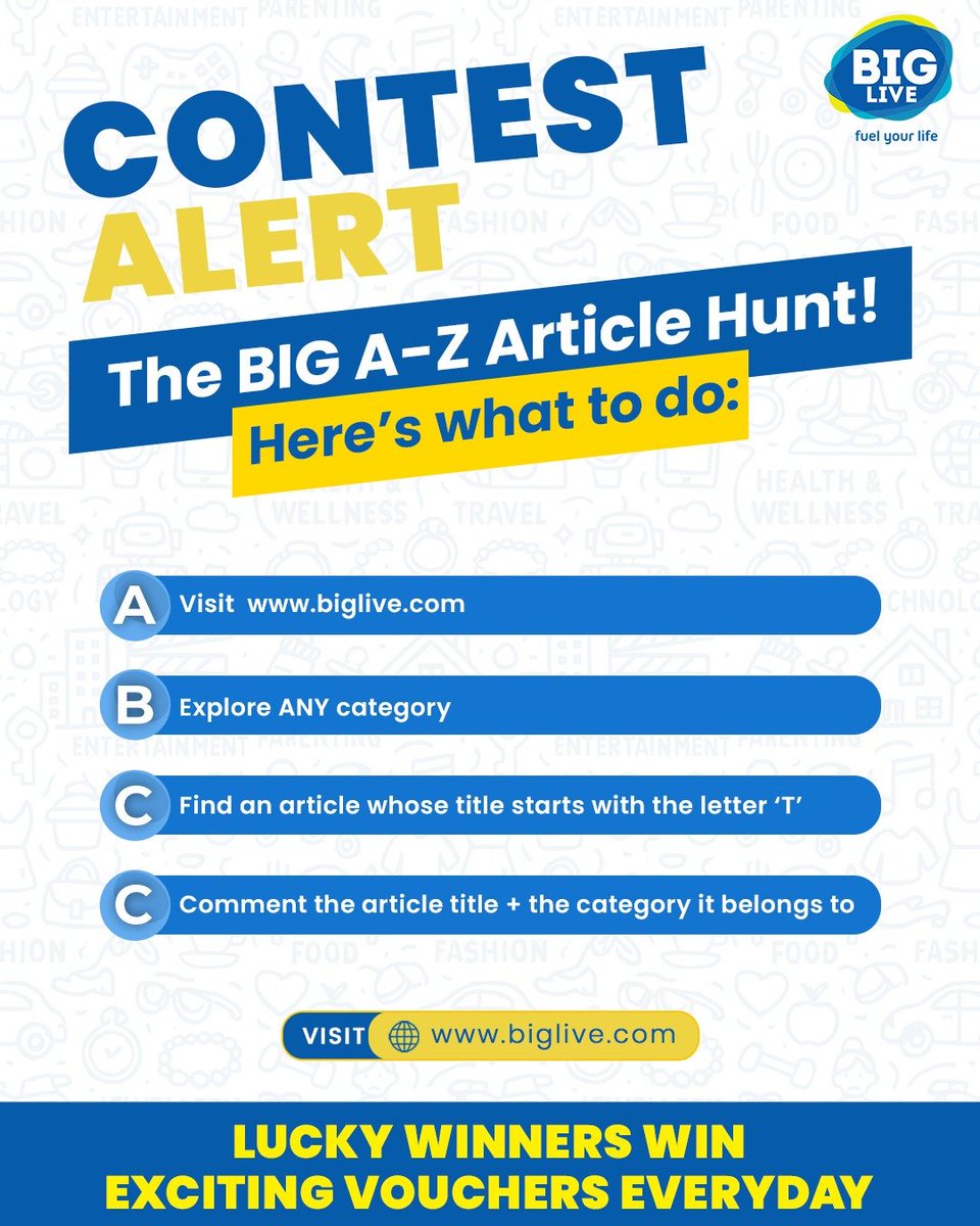 Join the BIG A–Z Article Hunt &amp; win exciting vouchers every day!
All you have to do is explore, find, and comment.
How to participate- 
1. Visit biglive.com
2. Find an article starting with the letter 'T’
3. Comment the article title &amp; category in the comments section