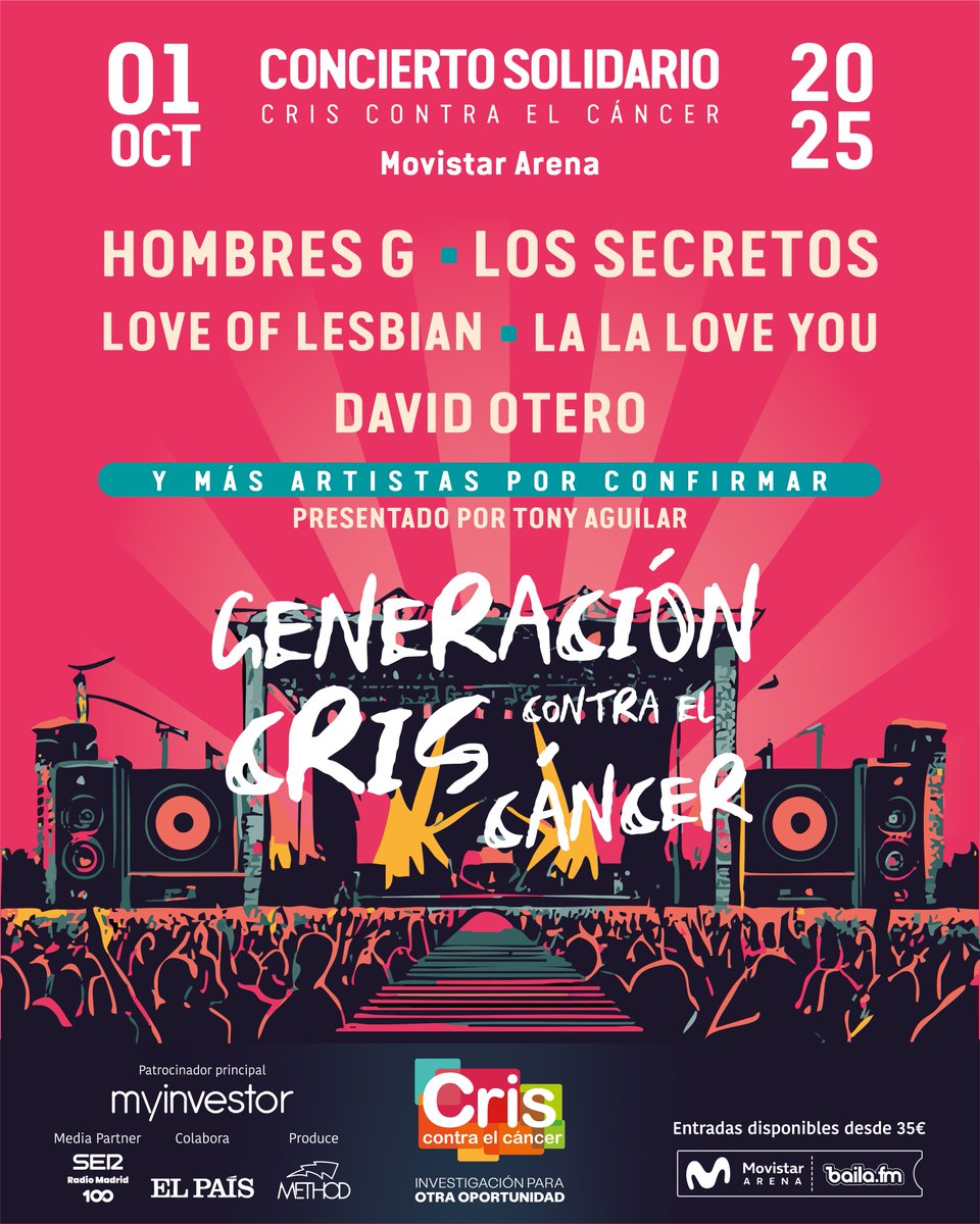 CRIS contra el cáncer (@criscancer) on Twitter photo 🔴CONCIERTO GENERACIÓN #CRISContraelCáncer
¡Cumplimos 15 años y queremos celebrarlo contigo!
📅1 OCT | <a href="/MovistarArenaEs/">Movistar Arena España</a>
🎤<a href="/hombresgnet/">Hombres G</a>, <a href="/los_secretos/">Los Secretos</a>, <a href="/loveoflesbian/">Love of Lesbian</a> ¡y muchos más!
🎟️Entradas👉ow.ly/7pfj50W1Zx7
<a href="/MyInvestorES/">MyInvestor</a>, <a href="/La_SER/">Cadena SER</a>, <a href="/el_pais/">EL PAÍS</a>
#ConciertoGeneraciónCRIS 🔴CONCIERTO GENERACIÓN #CRISContraelCáncer
¡Cumplimos 15 años y queremos celebrarlo contigo!
📅1 OCT | <a href="/MovistarArenaEs/">Movistar Arena España</a>
🎤<a href="/hombresgnet/">Hombres G</a>, <a href="/los_secretos/">Los Secretos</a>, <a href="/loveoflesbian/">Love of Lesbian</a> ¡y muchos más!
🎟️Entradas👉ow.ly/7pfj50W1Zx7
<a href="/MyInvestorES/">MyInvestor</a>, <a href="/La_SER/">Cadena SER</a>, <a href="/el_pais/">EL PAÍS</a>
#ConciertoGeneraciónCRIS