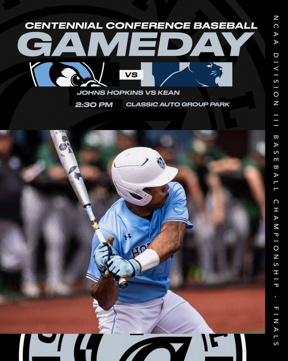 CentennialConf's tweet image. BASE | DIII COLLEGE WORLD SERIES
@JHUBaseball
🆚 Kean
📍Classic Auto Group Park
⏰ 2:30 pm
📺📊 shorturl.at/jdV0i
#CentConf #CCbase #d3base