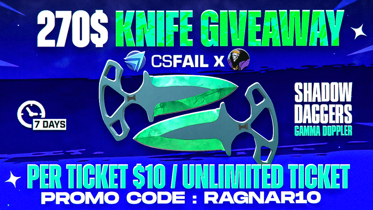 💎290$ CSFAIL Deposit Contest💎

🏆270$ Shadow dagger Gamma Dop FN for a random🎟️
🎁20$ Bonus for a random Retwet-like-tag friend(s)

✅Deposit 10$ Per ticket-No Limit Code  ' RAGNAR10
cs.fail/m/Ragnar (DM proof-Full page)

⏰End in 7 Days
#CS2 #CS2Giveaway  #CSGOgiveaway