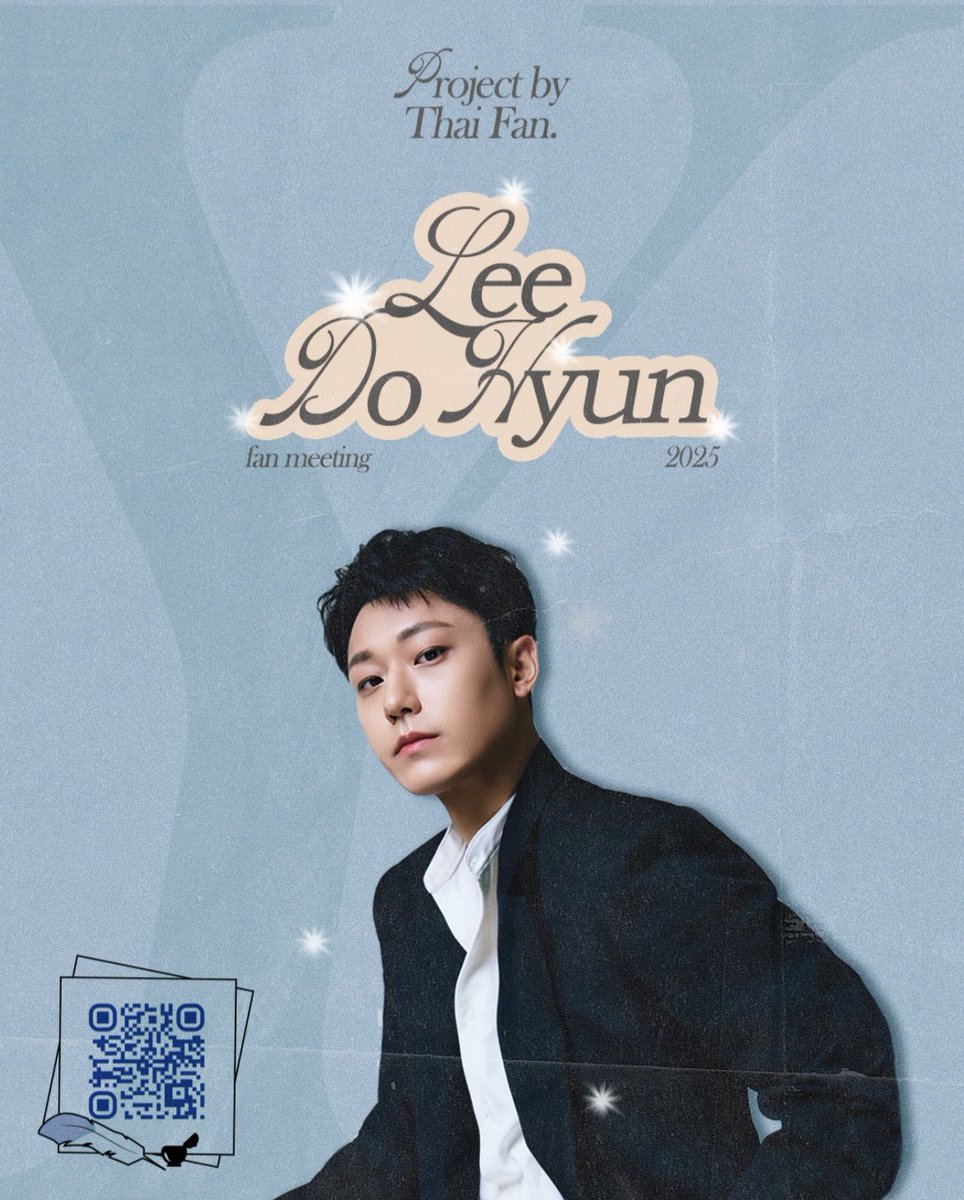 💙 FAN PROJECT FUNDRAISING 💛
#THAIFAN_To_Re_DOHYUN

เปิดรับโดเนทซัพพอร์ตกิจกรรมแฟนโปรเจกต์ ในงานแฟนมีต เพื่อต้อนรับการกลับมาของคุณนักแสดงอีโดฮยอน⭐️

🗓️ ระยะเวลาโดเนท : วันนี้ - 20.6.25
🖇️ ฟอร์มโดเนทและรายละเอียด
forms.gle/4BGgZ9bTjoHi7g…

#Re_DOHYUN_in_BKK
#LeeDoHyun #อีโดฮยอน