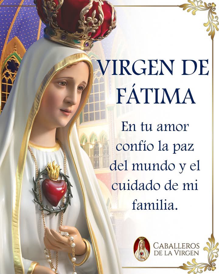 Buenos días. 

Que la luz del cielo te acompañe desde el primer instante. Que la Virgen te cubra con su manto, que el Señor bendiga tu jornada y que cada paso que des esté guiado por la fe, la esperanza y el amor que vienen de lo alto. ¡Feliz y bendecido día!