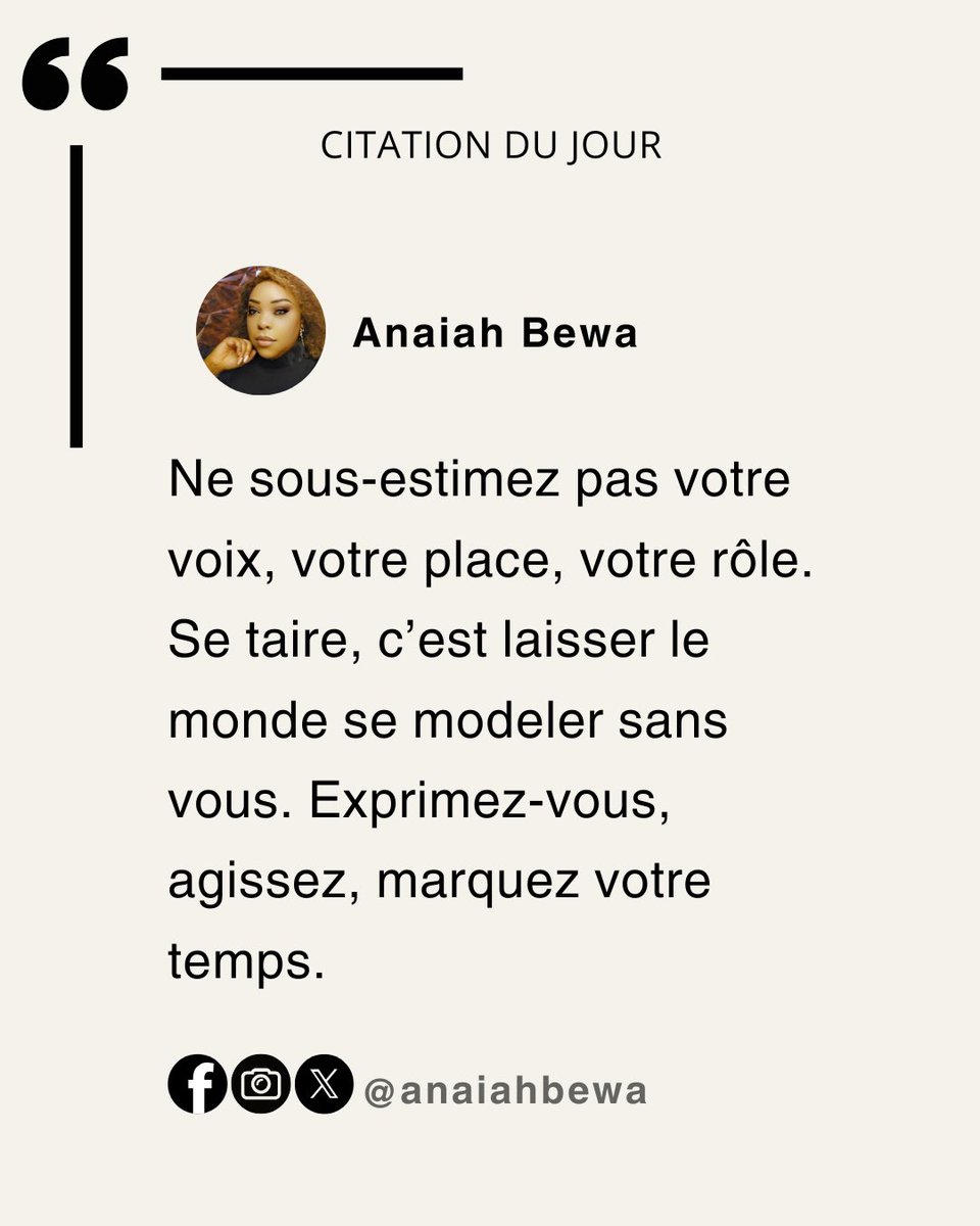 AnaiahBewa's tweet photo. Se taire, c’est laisser le monde se dessiner sans toi.
Exprime-toi. Prends ta place. Marque ton époque.

#Mindset #Leadership #Voix #Engagement #OserDire https://t.co/kZ5bIcEQCV