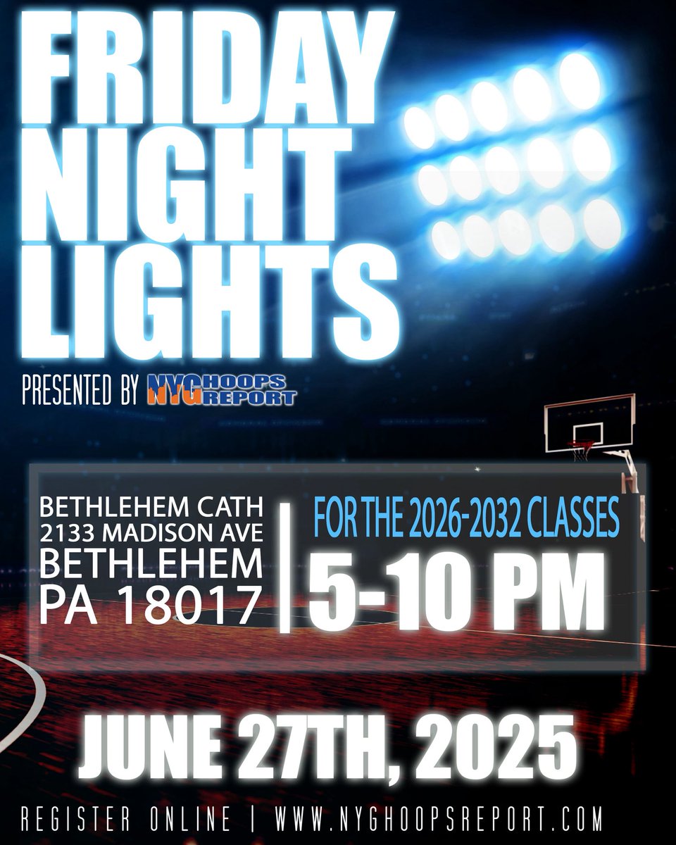 Friday Night Lights (PA) individual Camp 

📍Bethlehem Catholic H.S.
📅June 27,2025 
⏰ 5PM- 10PM
👩‍🎓 2026 - 2031 
🔗 nyghoopsreport.com/events/friday-…