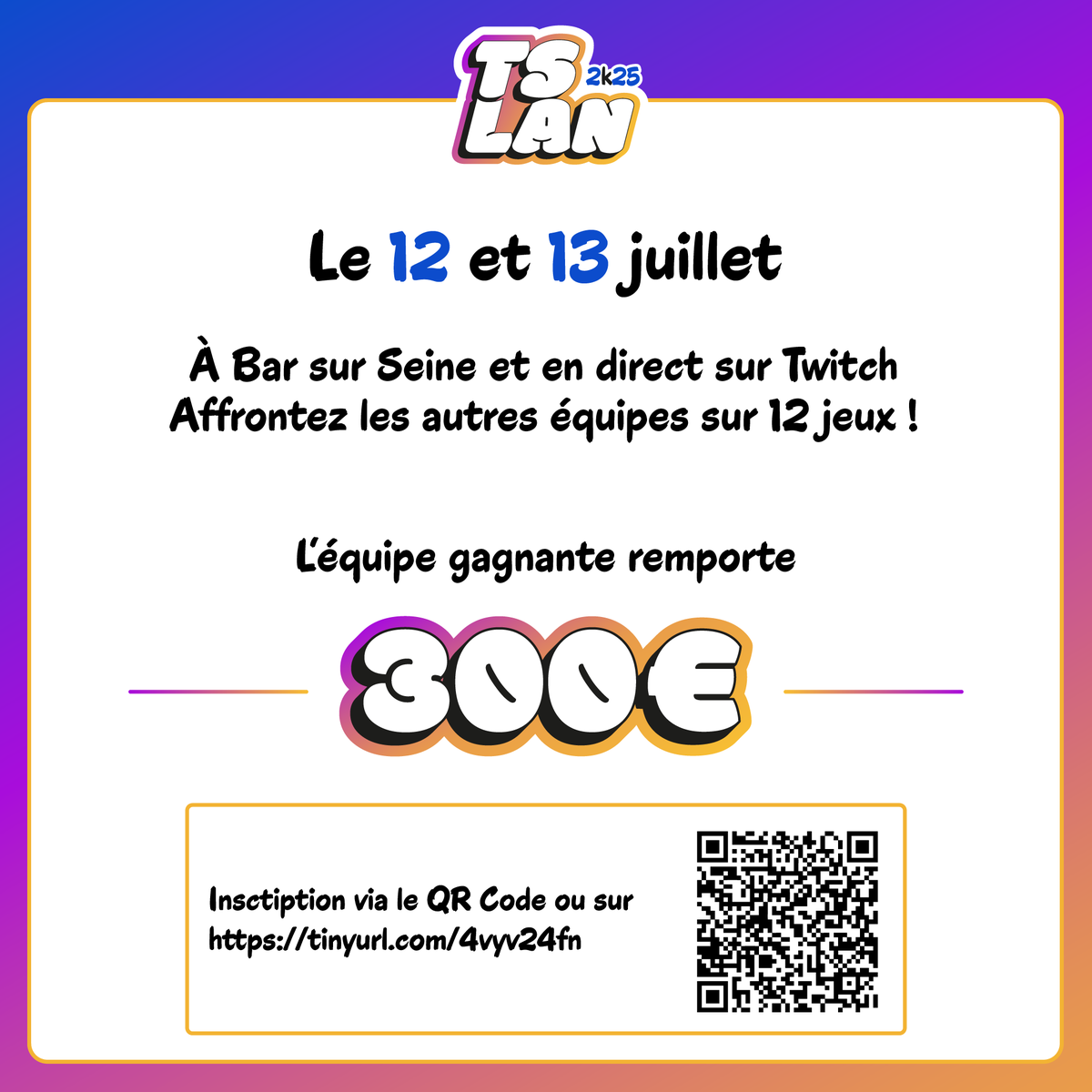 Teoad_Show's tweet photo. 🔹 Équipes de 2
🔹 30€ pour logement + repas 2j
🔹 Déplacement nécessaire (Aube - 10)
🏆 300€ à gagner pour le duo vainqueur !
📍 Inscriptions ouvertes 👇
https://t.co/ko0gqTZ1fC
#TSLAN2k25 #LANFR #GamingFR #TournoiGaming #Multigaming #TeoadShow #EsportFR #JeuxVidéo #openevent https://t.co/0PiEQ6oJTH
