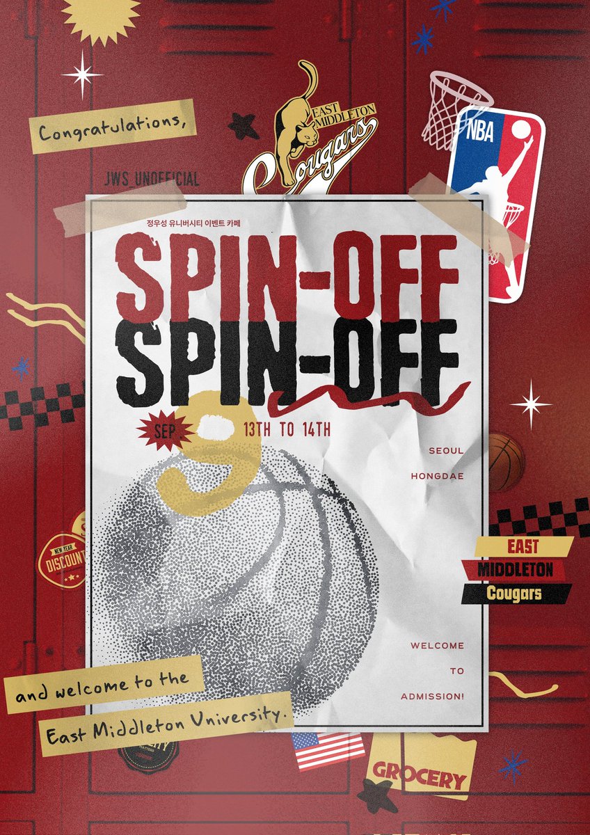 𝙎𝙋𝙄𝙉-𝙊𝙁𝙁 ➒ : ᴊᴡs ᴜɴɪᴠᴇʀsɪᴛʏ ᴇᴠᴇɴᴛ ᴄᴀғᴇ

✶ 𝖜𝖊𝖑𝖈𝖔𝖒𝖊 𝖙𝖔 𝖆𝖉𝖒𝖎𝖘𝖘𝖎𝖔𝖓! ✶

🏀 25.09.13 - 25.09.14
🏀 서울 홍대

#SPIN_OFF_JWS 
#沢北栄治