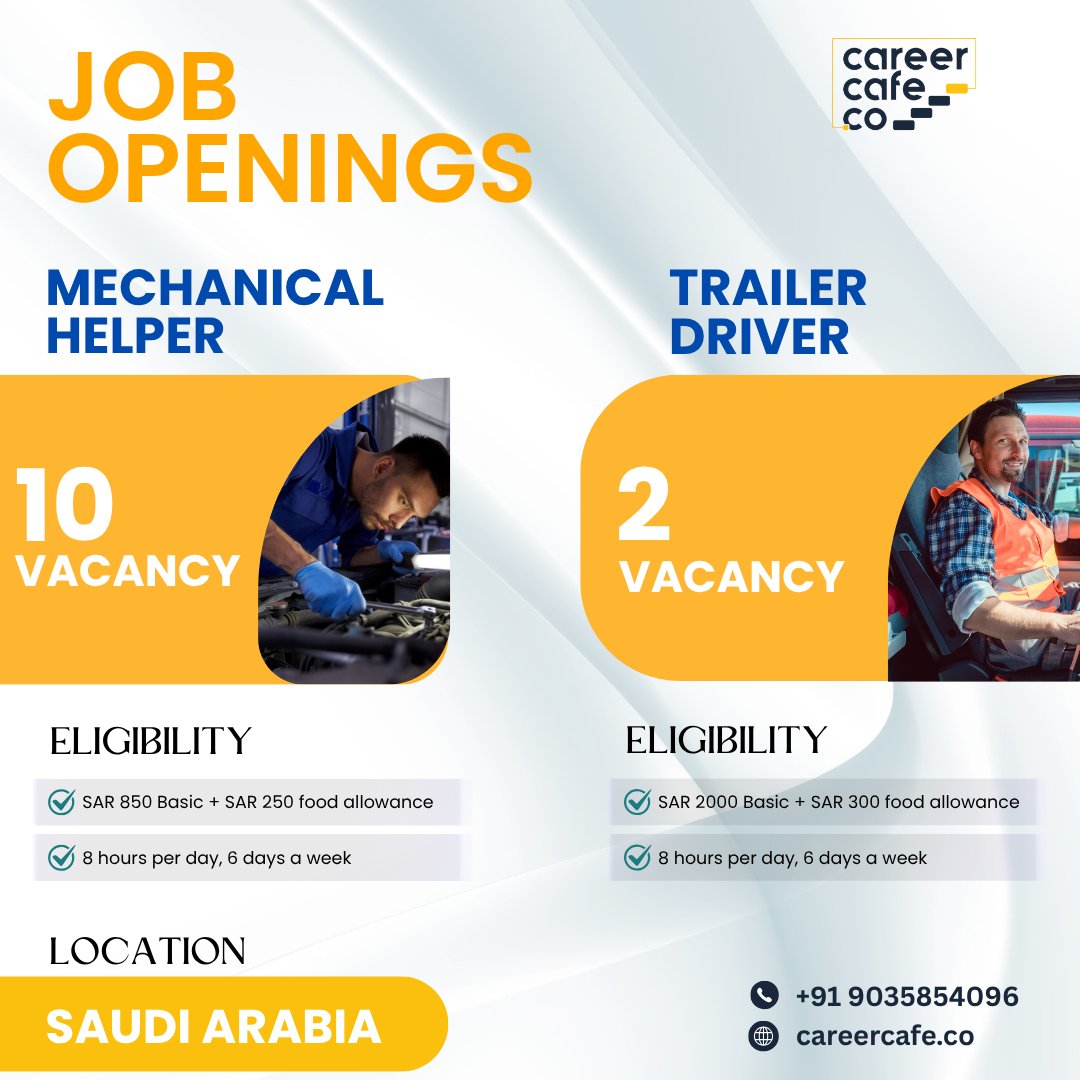 CAREERCAFE6's tweet photo. 🚨 JOB OPENINGS IN SAUDI ARABIA! 

🔧 Mechanical Helper
📌 Vacancies: 10
💰 Salary: SAR 850 Basic + SAR 250 Food Allowance
🚛 Trailer Driver
📌 Vacancies: 2
💰 Salary: SAR 2000 Basic + SAR 300 Food Allowance
📲 Contact us now: +91 9035854096 🌐 Apply at: https://t.co/lFDUBQM8fy https://t.co/CIvdenjl3j