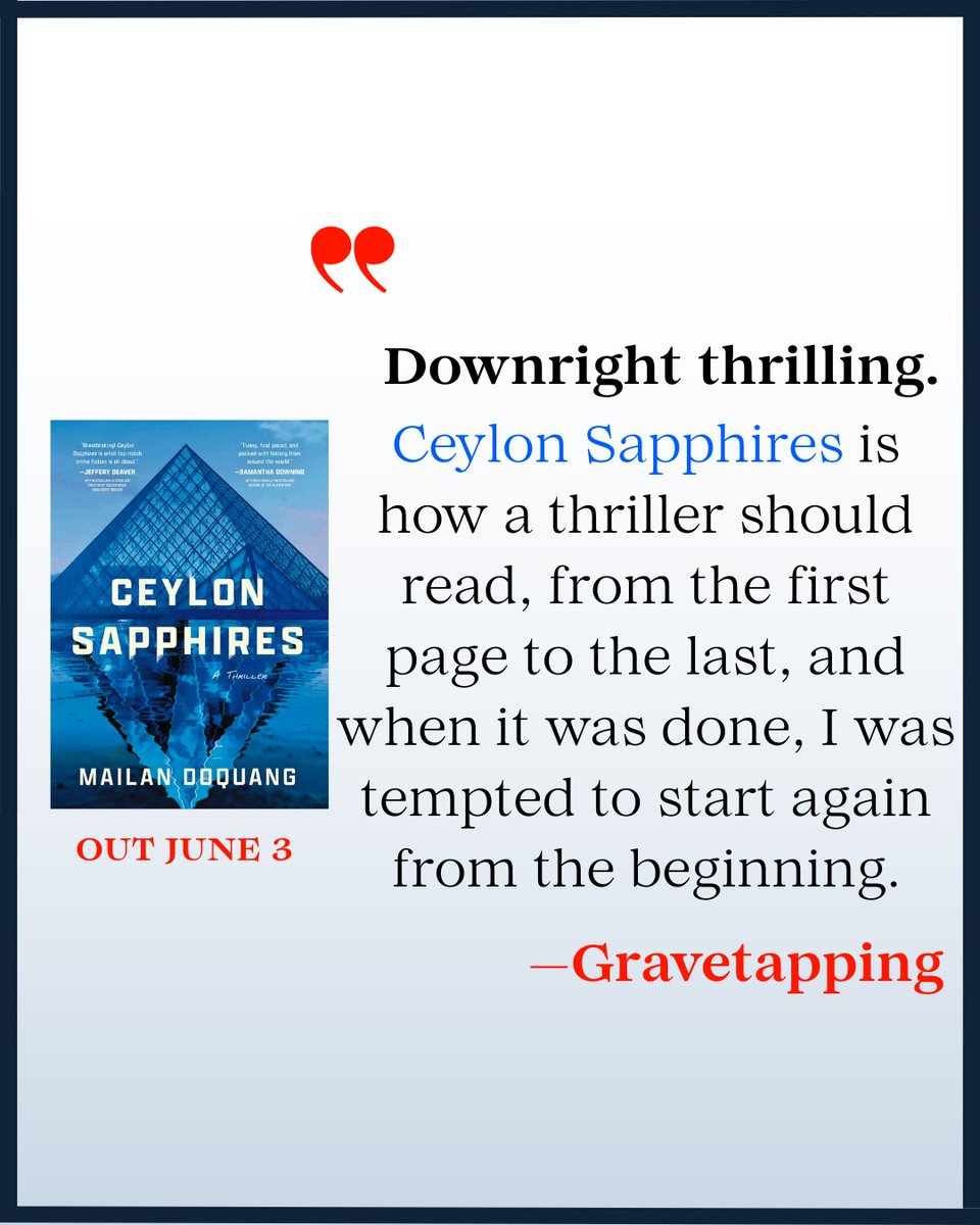 AuthorMailan's tweet image. ✨WOW!✨ So grateful for this glowing review of CEYLON SAPPHIRES!🙏🏼💎 #books #thrillers #heist #WritingCommunity
Full review: gravetapping.blogspot.com