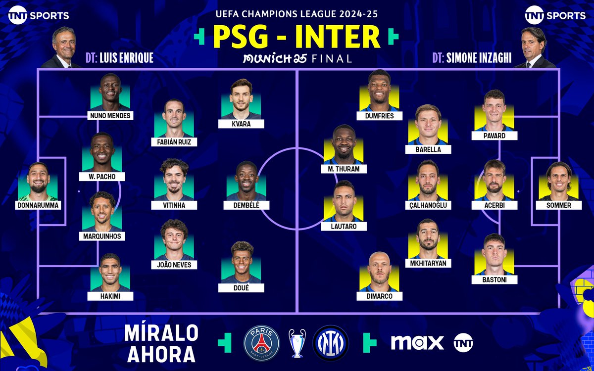 TNT Sports México (@tntsportsmex) on Twitter photo ¡LOS XI INICIALES QUE BUSCARÁN LA #BENDITACHAMPIONS 24/25 EN MÚNICH! 🌟🥇
🇫🇷 <a href="/PSG_inside/">Paris Saint-Germain</a> 🆚 <a href="/Inter/">Inter ⭐⭐</a> 🇮🇹
📲 <a href="/StreamMaxLA/">Max Latinoamérica</a>: bit.ly/3uNNRqp
📺 <a href="/TNTLA/">TNT™ América Latina</a>
#TNTSportsEnMax ¡LOS XI INICIALES QUE BUSCARÁN LA #BENDITACHAMPIONS 24/25 EN MÚNICH! 🌟🥇
🇫🇷 <a href="/PSG_inside/">Paris Saint-Germain</a> 🆚 <a href="/Inter/">Inter ⭐⭐</a> 🇮🇹
📲 <a href="/StreamMaxLA/">Max Latinoamérica</a>: bit.ly/3uNNRqp
📺 <a href="/TNTLA/">TNT™ América Latina</a>
#TNTSportsEnMax