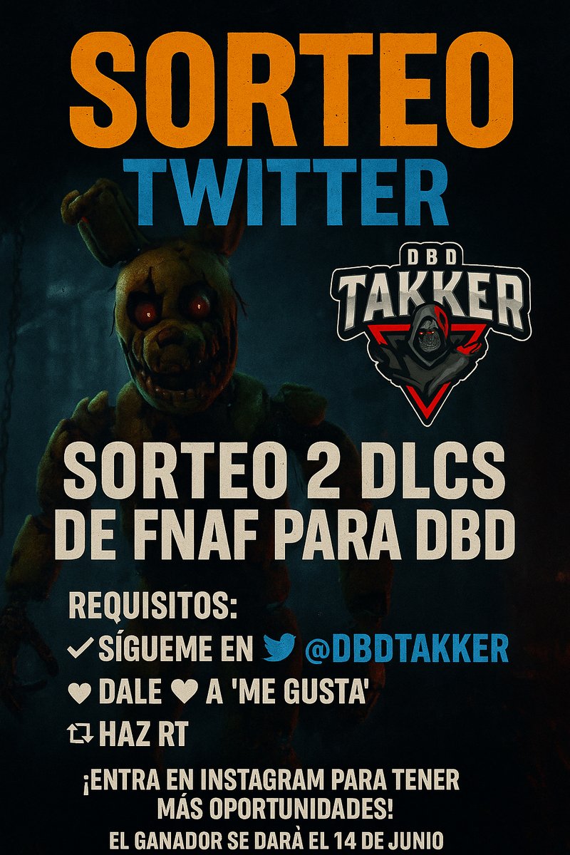 ¿Quieres el NUEVO DLC de FNAF en DBD?
Sorteamos 2 DLC entre todos los participantes 🔥
¿Qué tienes que hacer? 👇
✅ Seguir a <a href="/DBDTakker/">Takker</a>
🔁 RT a este tweet
💬 Comenta tu personaje de fnaf favorito
📣 Participa también en Instagram 
🗓️ Ganador se anunciará el 14 de junio