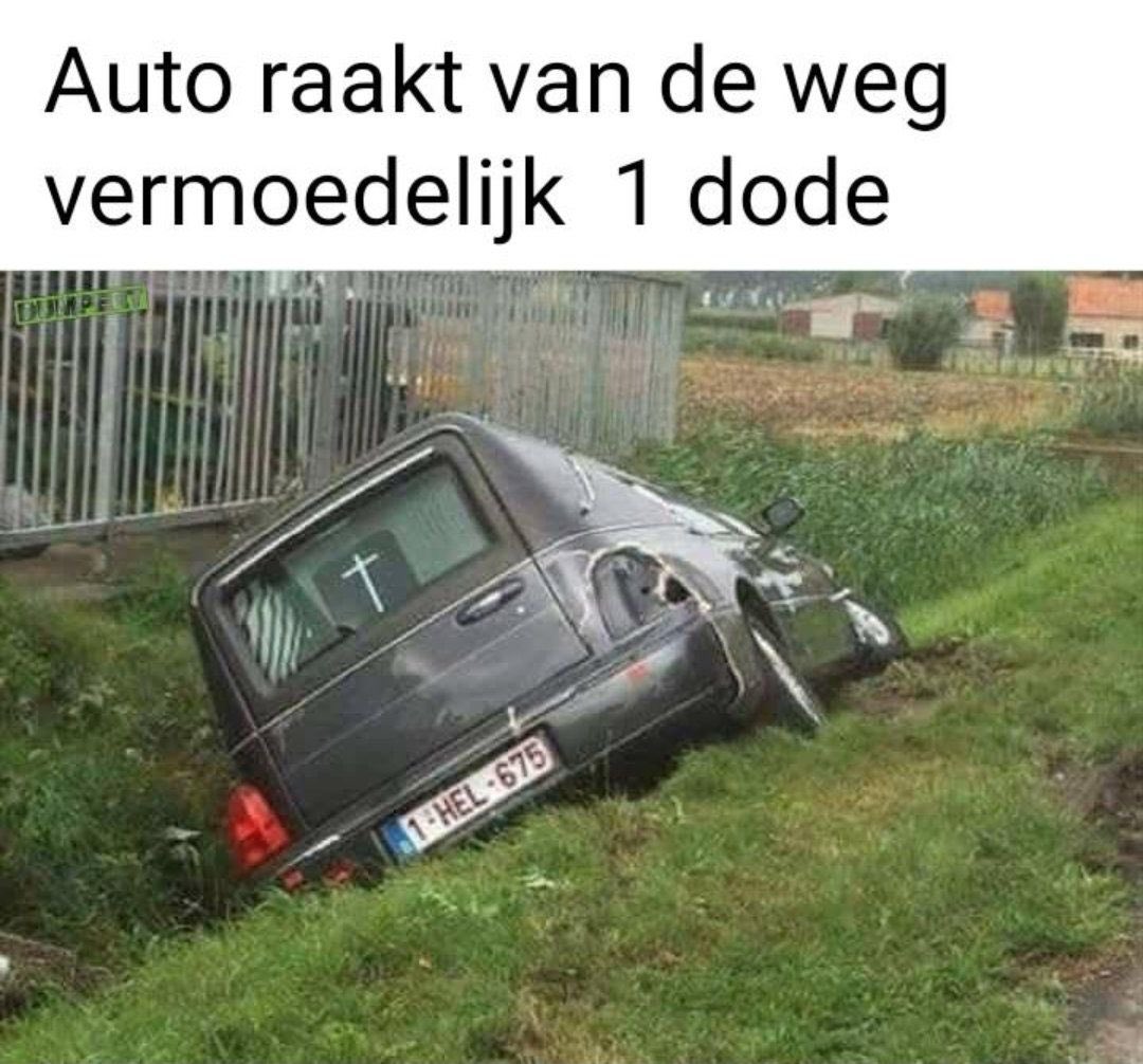 Sukkel!
Die had zijn banden niet geprikt!