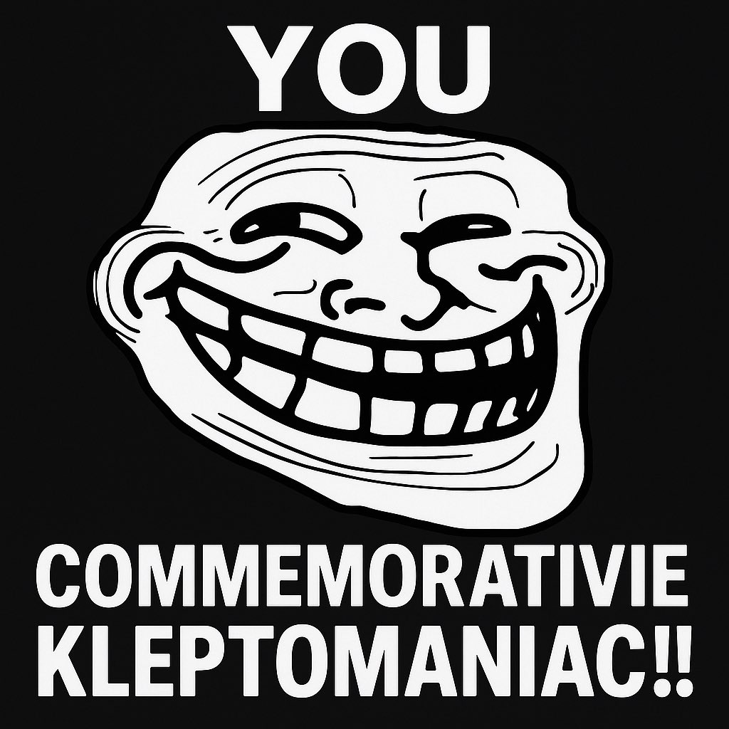 Damn you!! 🤬🤬🤬

I’ll never forgive you. You mess with me, I pay you back double—remember that, you commemorative kleptomaniac!!

You’ve committed a grave offense by tarnishing the first project of my life.

I’m giving you 48 hours. Make your decision.

I’ve already altered the