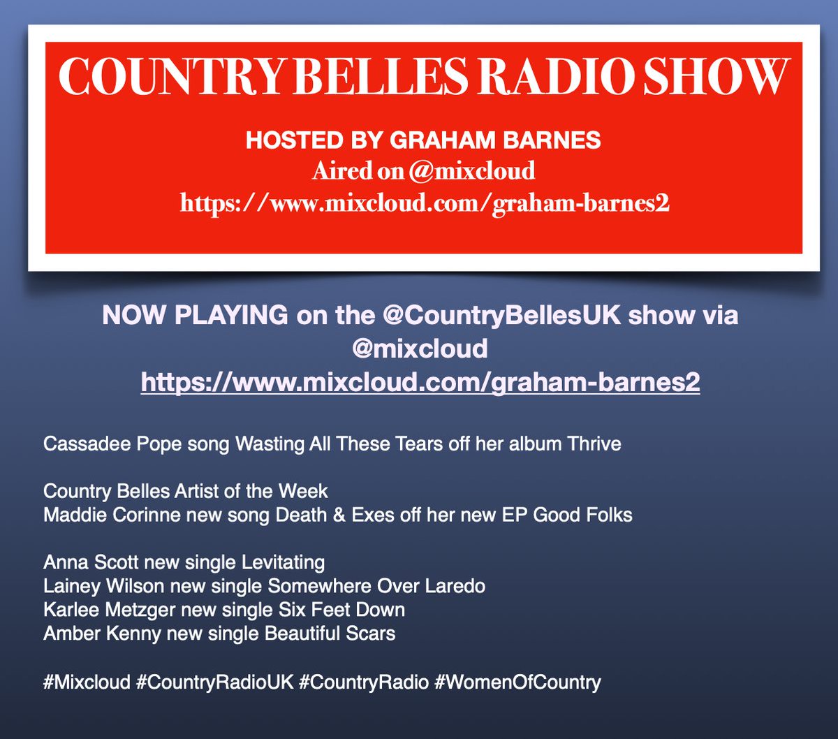 Scott Kash (@scottkash88) on Twitter photo NOW PLAYING on the <a href="/CountryBellesUK/">Graham Barnes</a> show via MixCloud
mixcloud.com/graham-barnes2
Featuring new music from the best female artists
<a href="/CassadeePope/">Cassadee Pope</a>
<a href="/maddiecorinne13/">maddie</a>
<a href="/annascott_music/">Anna Scott</a>
<a href="/laineywilson/">Lainey Wilson</a>
<a href="/MetzgerKarlee/">Karlee Metzger</a>
#AmberKennyMusic
#Mixcloud #CountryRadioUK #CountryRadio #WomenOfCountry NOW PLAYING on the <a href="/CountryBellesUK/">Graham Barnes</a> show via MixCloud
mixcloud.com/graham-barnes2
Featuring new music from the best female artists
<a href="/CassadeePope/">Cassadee Pope</a>
<a href="/maddiecorinne13/">maddie</a>
<a href="/annascott_music/">Anna Scott</a>
<a href="/laineywilson/">Lainey Wilson</a>
<a href="/MetzgerKarlee/">Karlee Metzger</a>
#AmberKennyMusic
#Mixcloud #CountryRadioUK #CountryRadio #WomenOfCountry