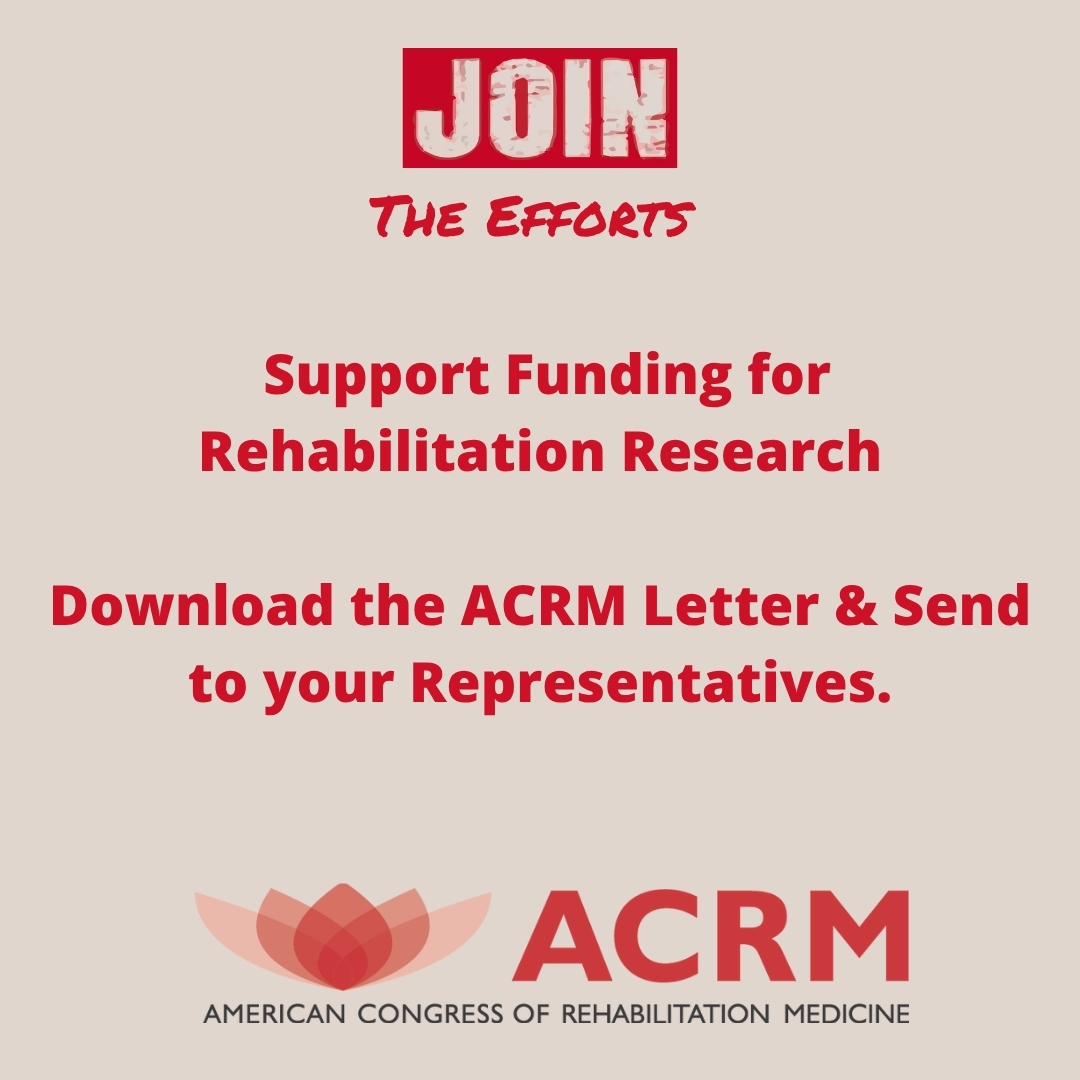 ACRM_CogRehab's tweet image. #ACRM urges Congress to fully fund #NIDILRR in FY 2026 for its vital role in #disability #research, independence, employment, &amp;amp; cost-saving rehab programs
Letters are going to key leaders now
Want to help? Join us at ACRM.org/Advocacy
#SupportNIH #rehabilitation #physiatry