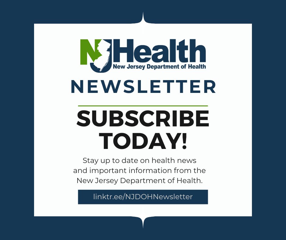 Stay up to date on health news and important information from the New Jersey Department of Health! Sign up for our new newsletter today. linktr.ee/NJDOHNewsletter #HealthierNJ