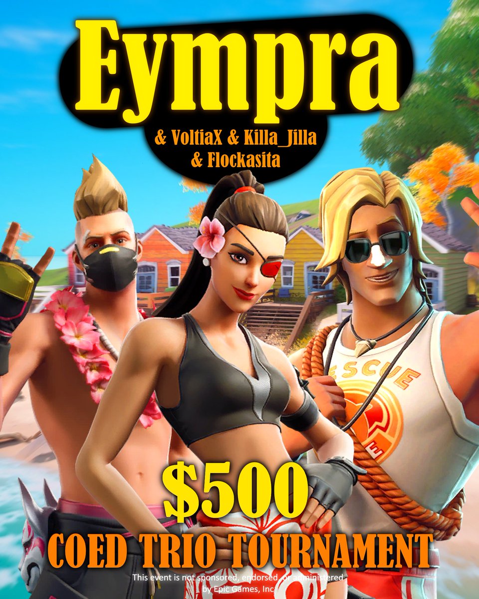 ✨$500 Coed Trio Tournament✨
📅June 9th, 7pm EST
🎮5 Build games, NAC

👥2 guys, 1 girl

📌To be considered:
- Follow <a href="/Eympra/">Eympra</a> <a href="/VoltiaX/">voltiax</a> <a href="/Killa_Jilla/">Jill.</a> <a href="/flockasita/">2AM ria 🕷️</a> 
- Like &amp; Retweet ♻️
- Reply if interested 💖
