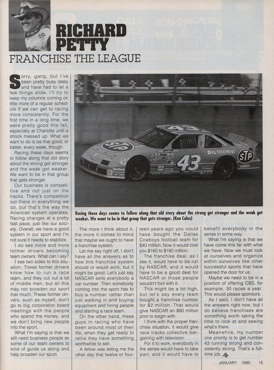 May 31, 1994: Decades before the charter system in NASCAR, Richard Petty suggested a similar concept. Giving teams franchises would help TV rights negotiations, guarantee teams in races, and give added value when teams decide to sell