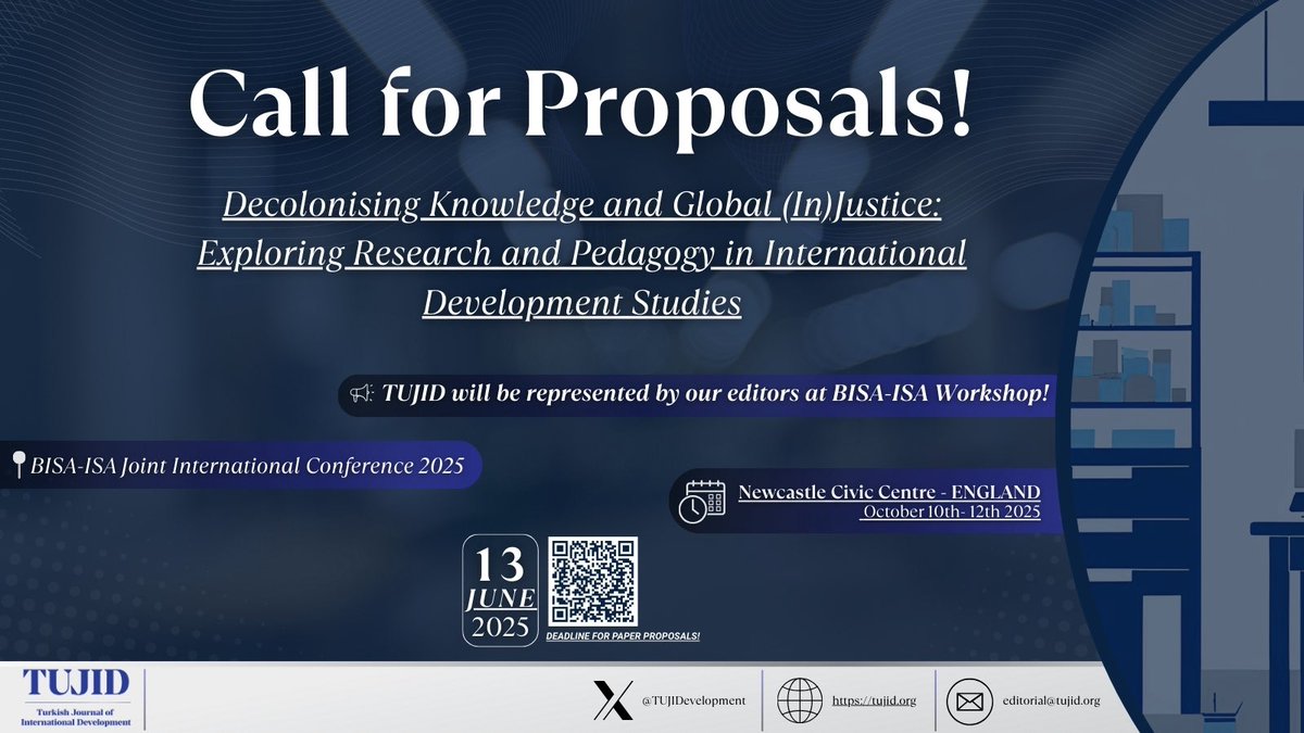 yavuzcelik's tweet image. Call for proposals!
Join us at the BISA-ISA Workshop:
“Decolonising Knowledge and Global (In)Justice”
📍 Newcastle, UK
📅 Oct 10–12, 2025
🗓 Proposal deadline: June 13, 2025
Led by Prof. Selver Şahin &amp;amp; Asst. Prof. Betül Akkaş
#BISA2025 #DevelopmentStudies