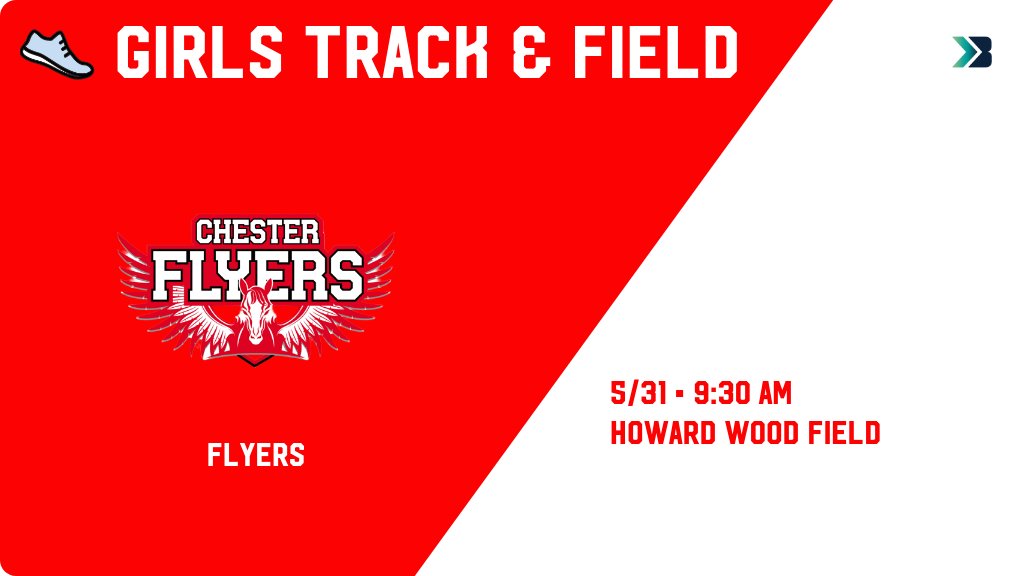 Girls Track &amp; Field (Varsity) Meet Day! - Check out the event preview for the Chester Flyers. It starts at 9:30 AM and is at Howard Wood Field. gobound.com/sd/sdhsaa/girl…