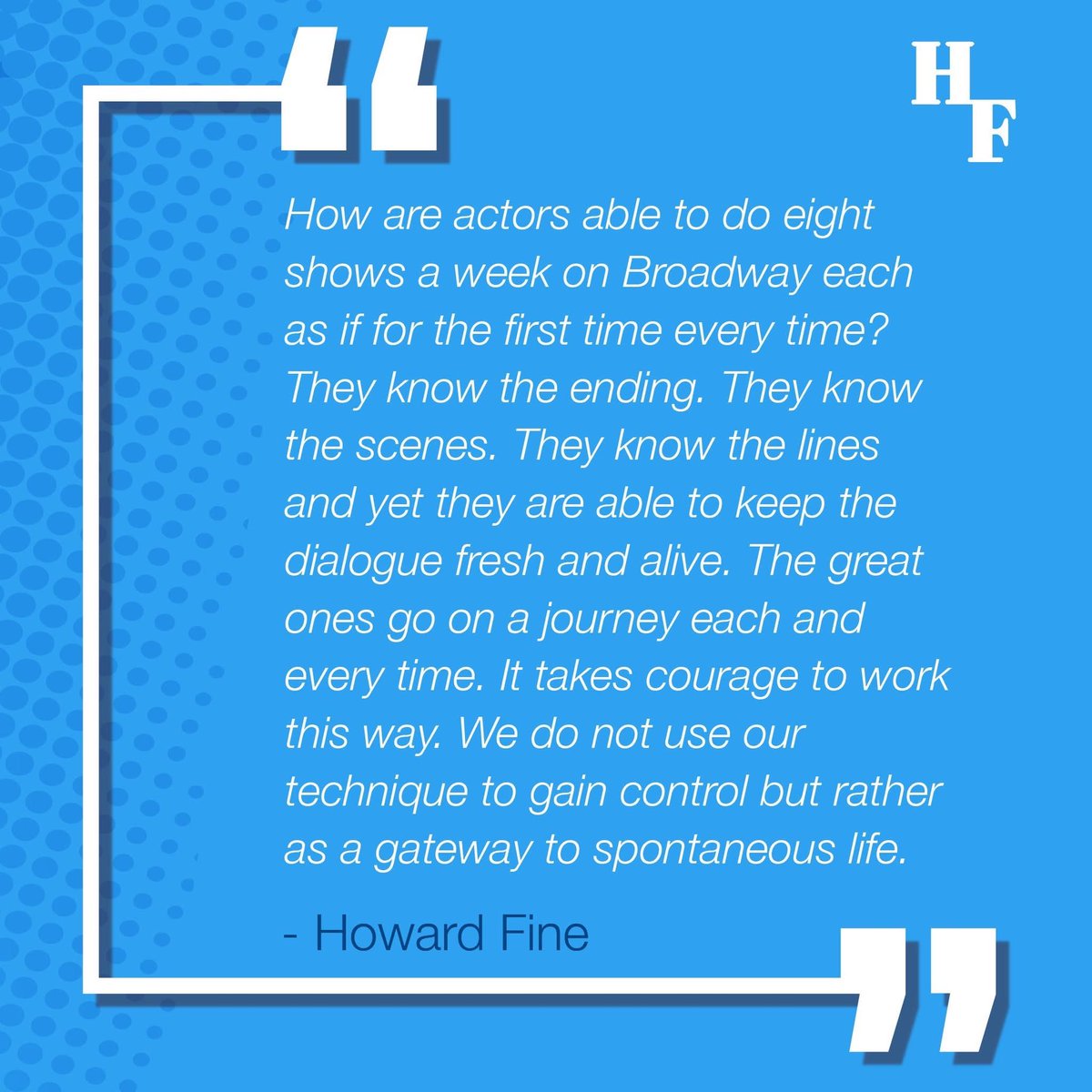 HowardLFine's tweet image. #actingclass