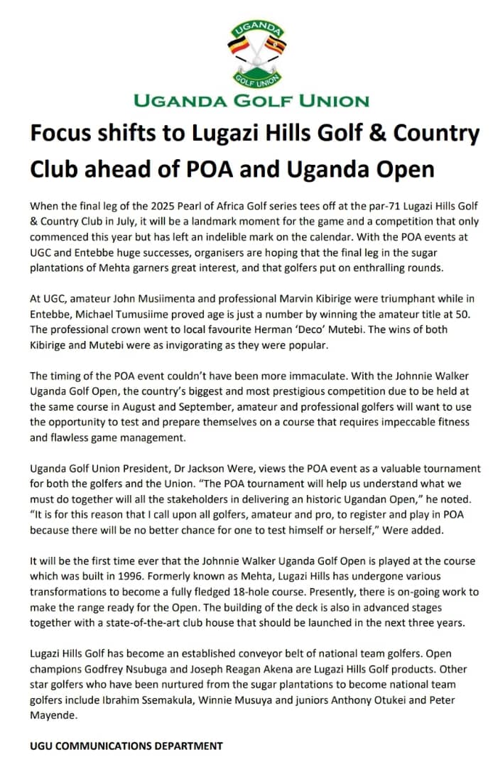 Amateurs and Professional golfers in the country can now turn their guns to the POA and Uganda Golf Open events due at Lugazi Hillw Golf &amp; Country Club in July and August respectively.