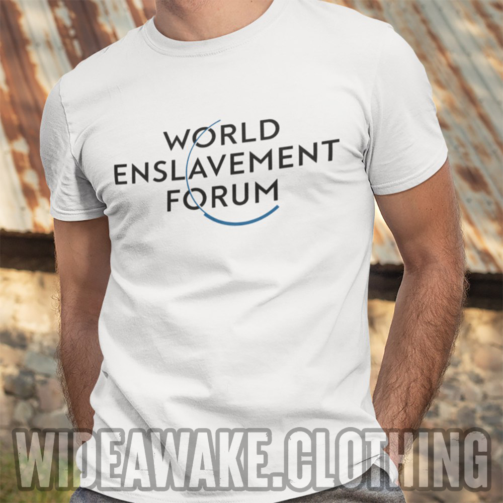 Retweet if the WEF should be abolished!

T-shirt/hoodie available here: wideawake.clothing/collections/an…

Currently running a 15% off weekend sale! Hurry, sale ends at midnight tomorrow!
