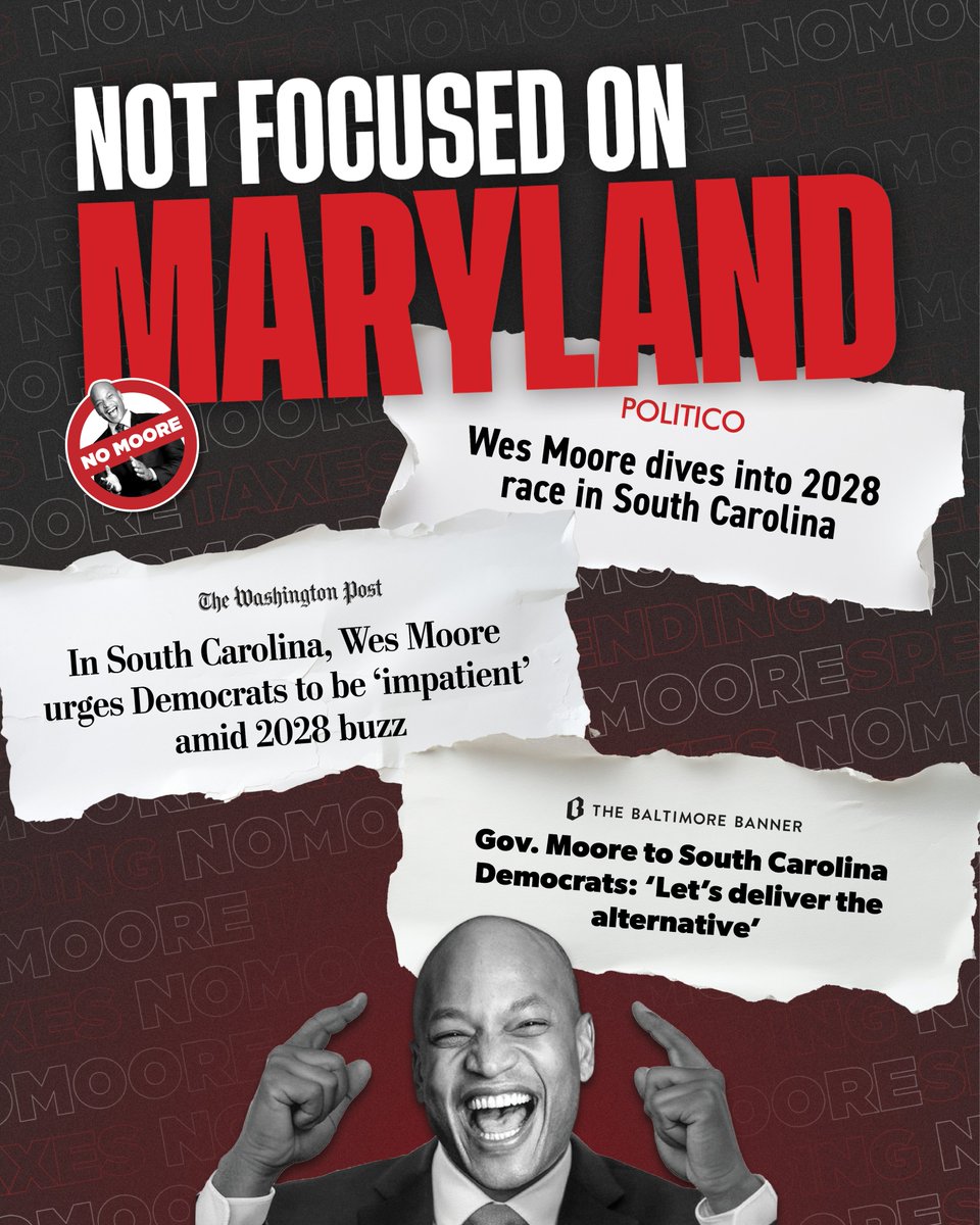 NoMooreMD's tweet photo. NOT FOCUSED ON MARYLAND: While he’s “NOT RUNNING FOR PRESIDENT,” @GovWesMoore is in South Carolina on the taxpayers’ dime — chasing headlines.

Back home? Marylanders are stuck with the largest tax and fee hike in state history. He’s not leading. He’s looking for his next job. https://t.co/v7JrChAVTj