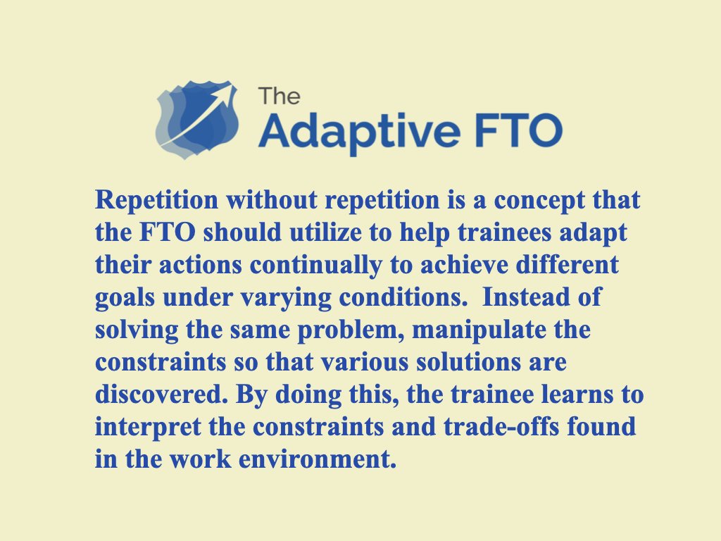 TheAdaptiveFTO's tweet image. #TheAdaptiveFTO #policetraining #lawenforcementtraining #repetition #constraints #tradeoffs @adaptiveway @dworakt