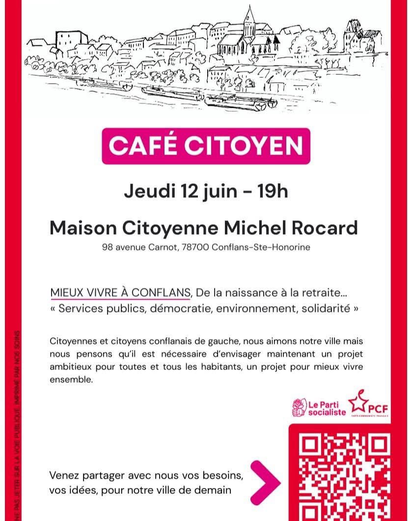 📍CAFÉ CITOYEN le 12 juin à #Conflans - flashez le QR Code pour donner vos idées💡pour votre quartier et votre ville ! #Municipales2026 #vousavezlaparole