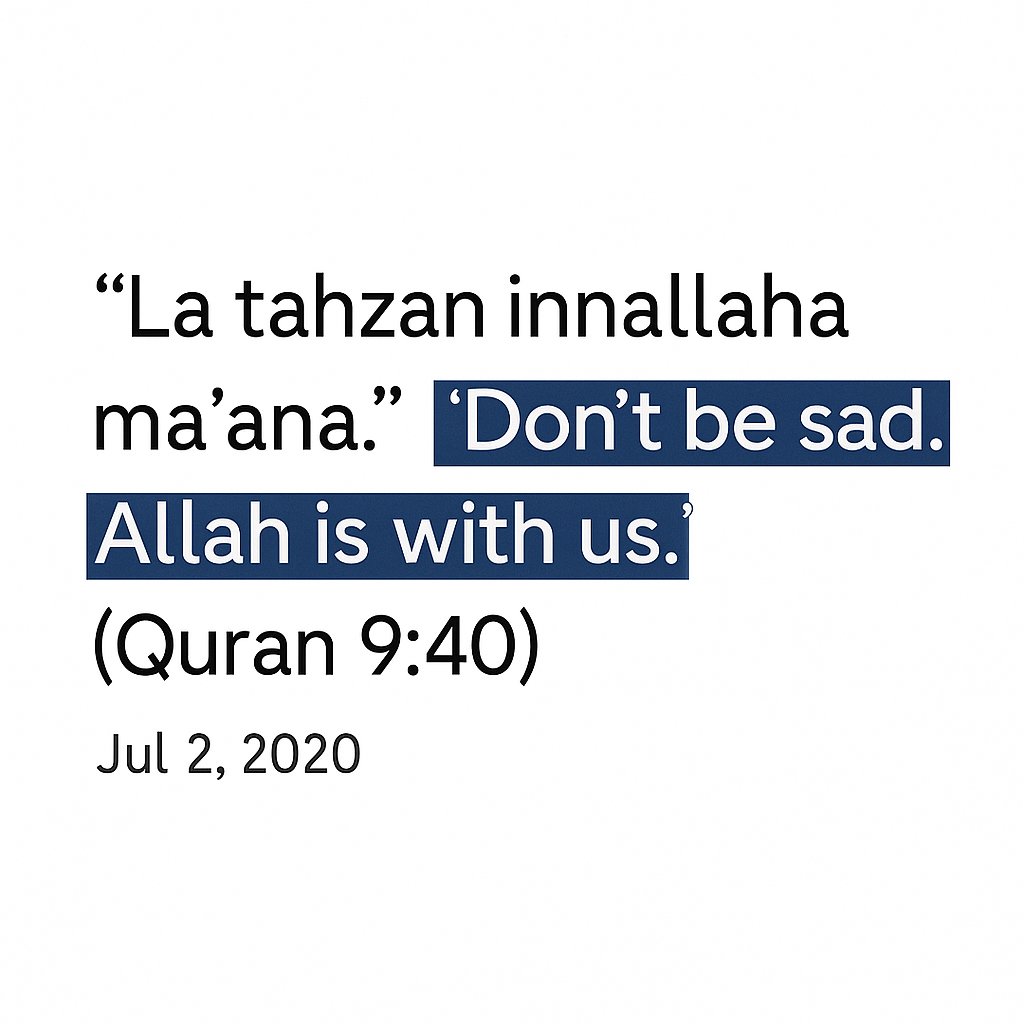 Alquranconnect's tweet photo. Don’t be sad https://t.co/PcQGjxxHe3